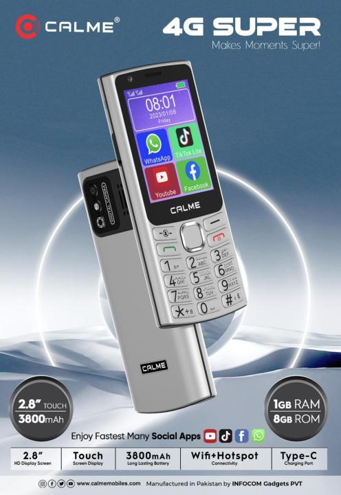 Calme 4G Super - 2.8 Inch Touch Screen - 1GB RAM - 8GB Memory - Dual Sim 4G - Wifi - Hotspot - PTA Approved - 3800mAH Battery - Other apps Working - 1 Year Brand Warranty