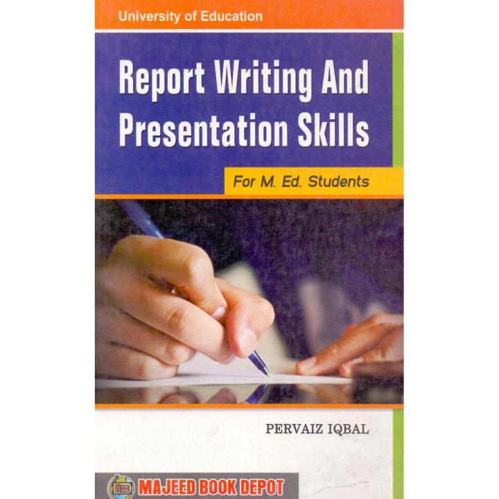 Report Writing and Presentation Skills for MEd Complete Academic Guide ...