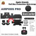 APPLE AIRPODS PRO 360 premium Protection Skin / Wrap- LEATHER BLACK. 