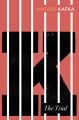THE TRIAL by Franz Kafka. 