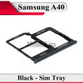 Samsung A40 Tray Sim Jacket Sim Slot Sim Door For Galaxy A40 - Black. 
