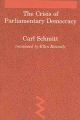 Crisis of Parliamentary Democracy by Carl Schmitt. 