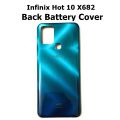 Infinix Hot 10 X682 Back Battery Cover Rear Door Housing Case , Back Panel for Infinix Hot 10 X682. 