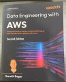 Data Engineering with AWS: Acquire the skills to design and build AWS-based data transformation pipelines like a pro 2nd Edition. 