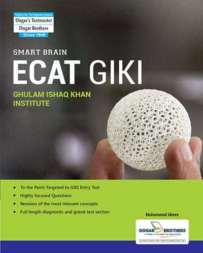 ECAT GIKI Entry Test Preparations: The practice is the key to success in the GIKI Entry Test. Prepare specific syllabus first and then practice the sample and past papers. The first and main step of your success in the test is to complete preparation two