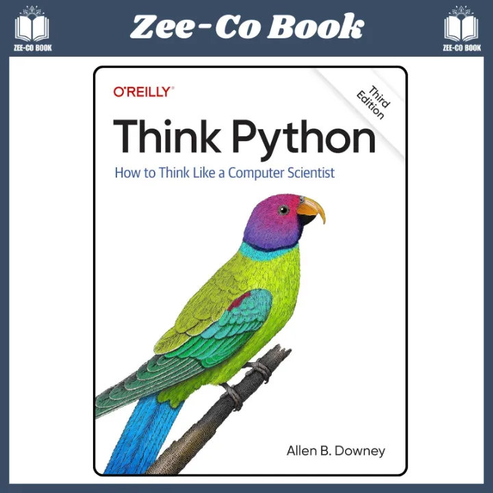Think Python: How to Think Like a Computer Scientist 3rd Edition | Daraz.pk