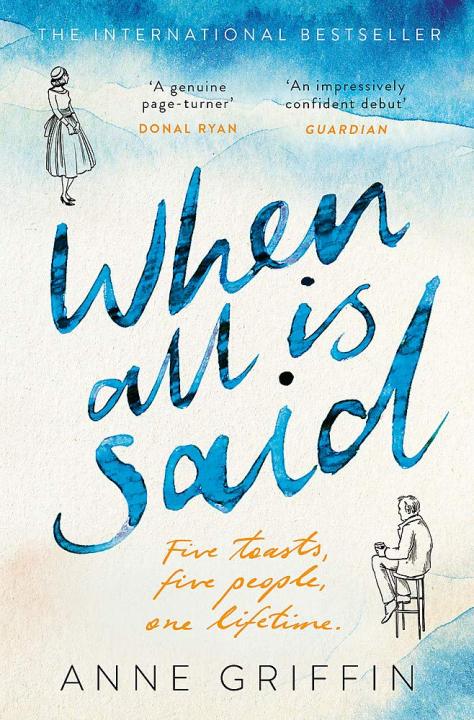 Liberty Books - When All is Said: Five toasts. Five people. One lifetime
