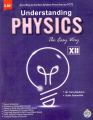 ilmi Understanding Physics for 12th Class. 