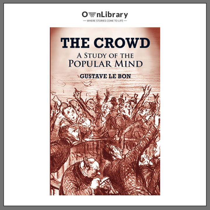 The%20Crowd:%20A%20Study%20of%20the%20Popular%20Mind%20by%20Gustave%20Le%20Bon%20(Author)Paperback%20-%20Image%202
