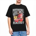 Men Women's F1 Professional Racer T Shirts Merchandise Funny Racing Meme 100% Cotton T-shirt Clothes Fun Tee Shirt Printed. 