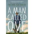 A Man Called Ove by Fredrik Backman. 