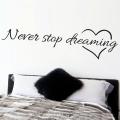 Never Stop Dreaming Inspirational Quotes Wall Decal Sticker Bedroom Home. 