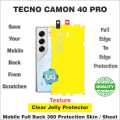 TECNO CAMON 40 PRO FULL BACK 360 PROTECTION SKIN WRAP PROTECTOR  / BACK PROTECTION SHEET WITH CAMERA AND 4 SIDES PROTECTION PREMIUM QUALITY. 