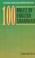 100 Rules of English Grammar by Muhammad Masood. 