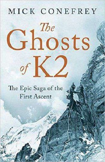 Liberty Books - The Ghosts of K2 The Epic Saga of First Ascent