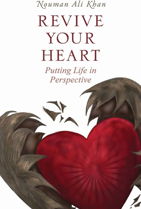 Revive Your Heart: Book by Nouman Ali Khan