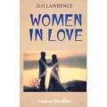 Women in Love by Lawrence, Women in Love. 