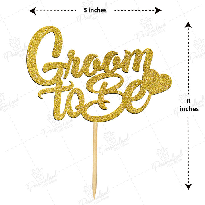 Groom to Be Cake Topper For Party Celebration, Wedding Anniversary, Shaadi Toppers & Engagement Party cake Decoration Supplies