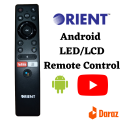 ORIENT Smart Android LED LCD TV Remote Control Orient Remote Control with Youtub Button without Voice Command. 