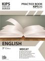 Kips Entry Tests Series English Practice Book For MDCAT. 