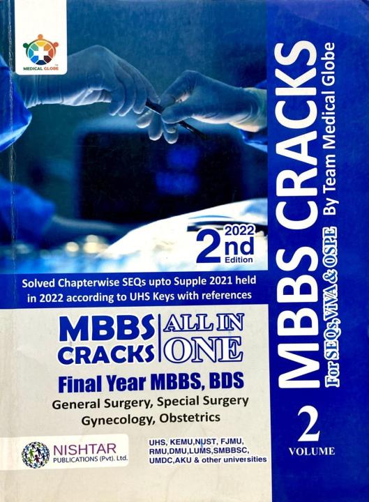 FINAL YEAR UHS MCQS CRACKS BY MEDICAL GLOBE 2ND EDITION