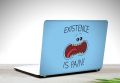 Existence is pain  Rick and Morty Laptop Skin Vinyl Sticker Decal, 12 13 13.3 14 15 15.4 15.6 inch Laptop Skin Sticker Cover Art Decal Protector Fits All Laptops. 