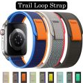 Trail Loop Strap for Apple Watch Ultra Band 49mm 44mm 40mm 45mm 41mm 42mm 44 45 49mm Correa Bracelet IWatch Series 8 7 6 5 3 Se. 
