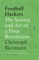 Football Hackers: The Science and Art of a Data Revolution  Christoph Biermann (Urdubazar Karachi). 