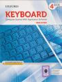 Oxford Keyboard Computer Science Book 4 With Application Software Third Edition. 