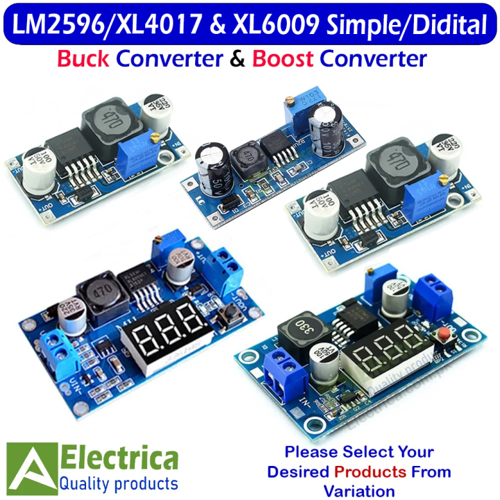Display or Without Display Step-Up and Step-Down Voltage Converter Module XL4017 & LM2596 Buck Converter and XL6009 Boost Converter Module By Electrica