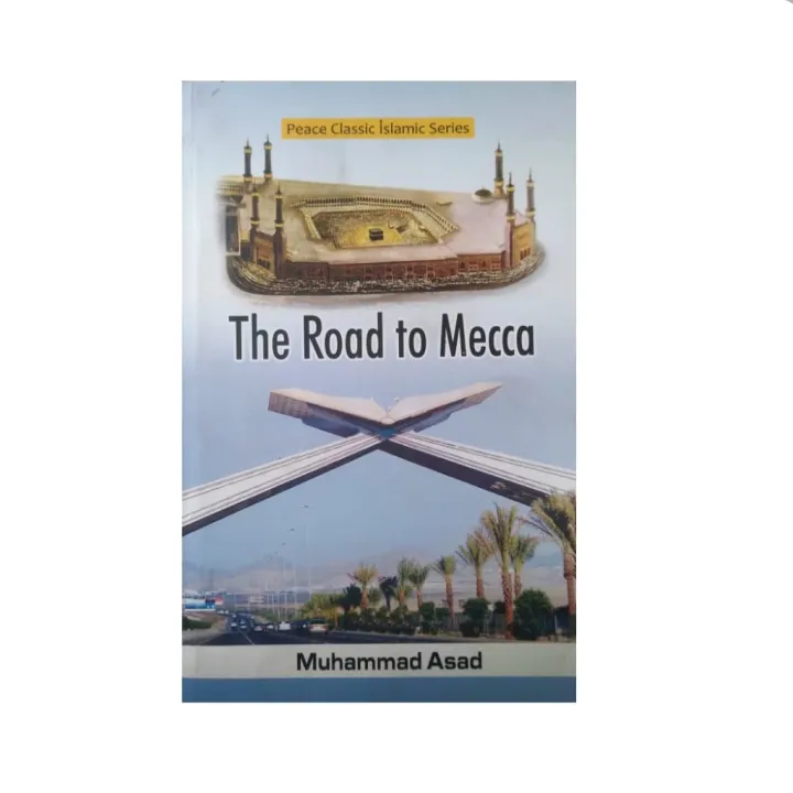 book%20the%20road%20to%20mecca%20by%20%20muhammad%20asad%20-%20Image%203