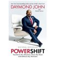 Powershift: Transform Any Situation, Close Any Deal, and Achieve Any Outcome by Daniel Paisner. 