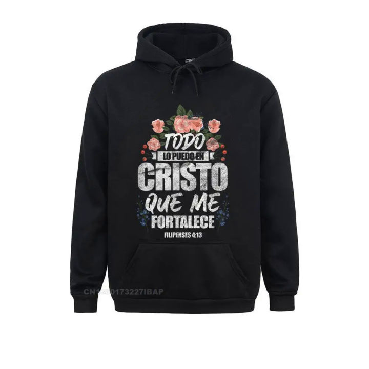 Spanish Christian All I Can In Christ That Strengthens Me Special Mens Sweatshirts Slim Fit Hoodies Hip Hop Clothes Summer