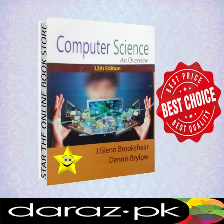 Computer%20Science:%20An%20Overview%20(12th%20Edition)%20by%20Glenn%20Brookshear,Dennis%20Brylow%20-%20Image%202