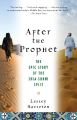 After the Prophet: The Epic Story of the Shia-Sunni Split in Islam by Lesley Hazleton English Novel KS. 