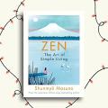 Zen: The Art of Simple Living by Shunmyō Masuno Book (Urdu Bazar). 