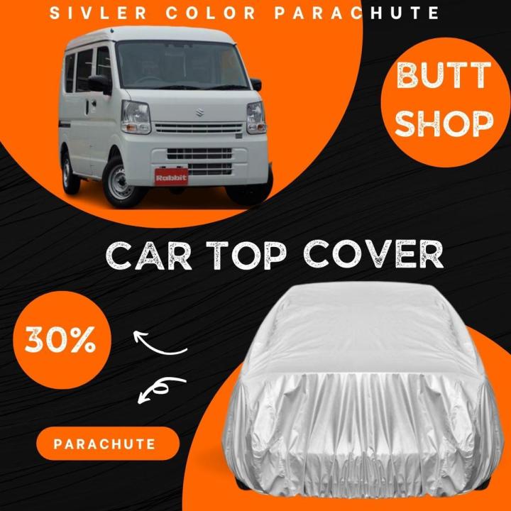SUZUKI EVERY TOP COVER , FULL BODY COVER , ALL WEAHTER RESISTANT (PARACHUTE)