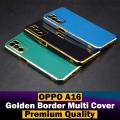Oppo A16 Back Cover Soft Multi Golden Border Camera Protection Cover For Oppo A16. 