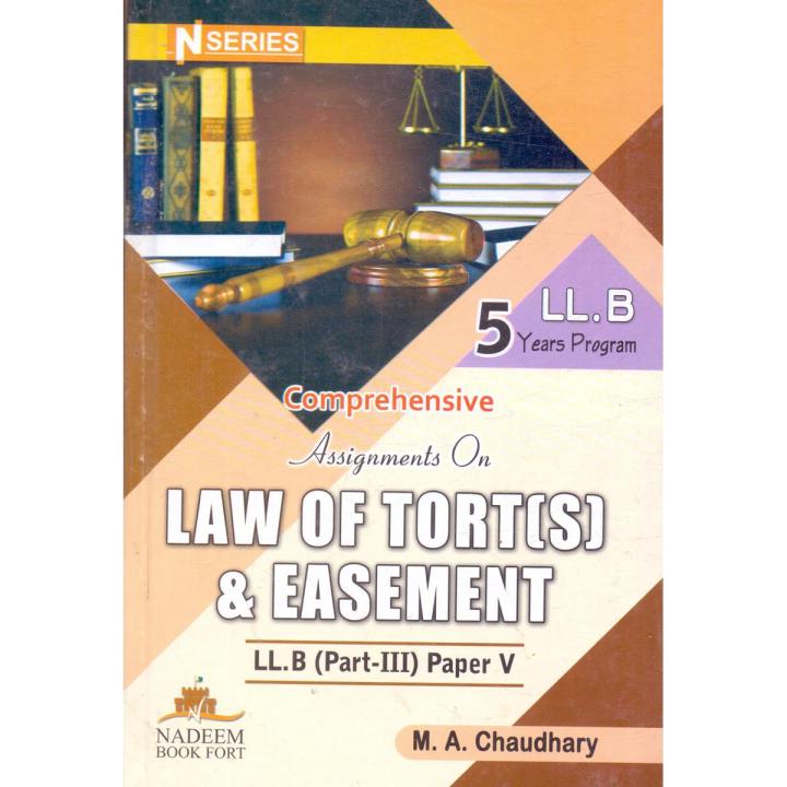 Comprehensive Assignments On Law Of Torts and Easement LLB Part 1 paper ...