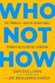 Who Not How: The Formula to Achieve Bigger Goals Through Accelerating Teamwork  Dan Sullivan ,  Benjamin P. Hardy (Urdubazar Karachi). 