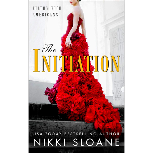The Initiation by Nikki Sloane (Author)