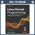 Linux Kernel Programming: A comprehensive and practical guide to kernel internals, writing modules, and kernel synchronization 2nd Edition. 