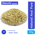Maghaz Banola | Banola k Beej | 50 Gram. 