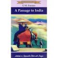 A Passage to India by E.M. Forster – Classic English Literature Novel, British India Era, Cultural & Social Analysis, Literary Study, University Curriculum Book, Themes, Characters, Critical Essays & Exam Preparation Guide. 