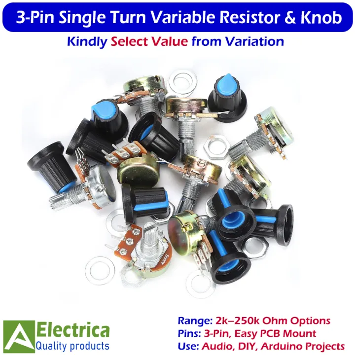 2-Pcs%203-Pin%20Single%20Turn%20Variable%20Resistor%20with%20Knob%20%7C%202k%205k%2010k%2020k%2050k%20100k%20250k%20Potentiometer%20for%20Volume%20Control,%20DIY,%20Arduino%20&%20Electronics%20Projects%20by%20Electrica%20-%20Image%202
