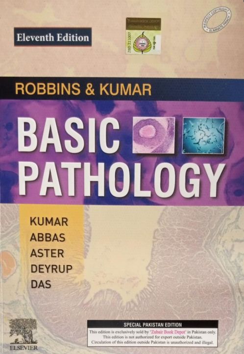 Robbins & Kumar Basic Pathology ( Robbins Pathology ) 11th Edition Book Edited by Vinay Kumar MBBS MD FRCPath, Abul K. Abbas MBBS