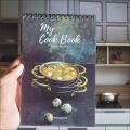 Recipe Notebook Planner , My Cook Book. 