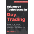 Advanced Techniques in Day Trading by Andrew Aziz (Author). 