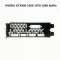 Bracket For Gtx 980 1060 1070 1080 Public Graphics Bracket Full Height Baffle 1pcs. 
