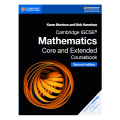 Cambridge IGCSE Mathematics Core and Extended Coursebook Second Edition. 